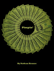 Pimpin' By Nathan Kranzo